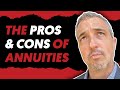 The Pros and Cons of Annuities