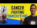 Cancer Fighting Smoothie For Cancer Patients (smoothie recipes for cancer patients)