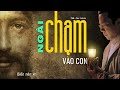 ngÀi chẠm vÀo con i jb. an ninh i audio lyrics.