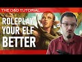 D&D Lore and roleplay tips for elves