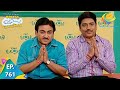 Taarak Mehta Ka Ooltah Chashmah - Episode 761 - Full Episode