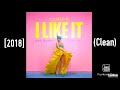Cardi B Ft. Bad Bunny and J Balvin - I Like It [2018] (Clean)