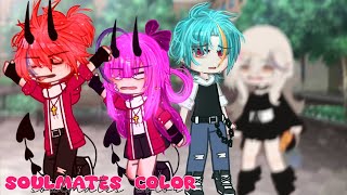 soulmates color...|gacha|gachaclub|gcmm