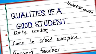 Qualities of a good student || Best qualities of a good student essay in English