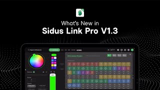 Ep. 8: What's New in Sidus Link Pro Version 1.3