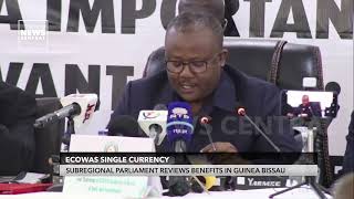 ECOWAS Single Currency: Subregional Parliament Reviews Benefits in Guinea-Bissau