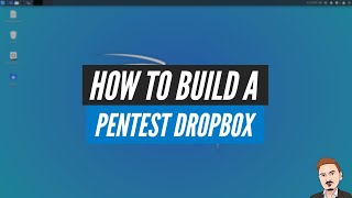 How to Build a Pentest Dropbox