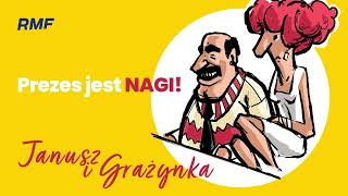 Prezes jest nagi! | Janusz i Grażynka