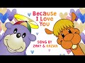 🥰 Because I Love YOU - Zaky & Kazwa Song