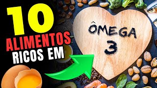 ÔMEGA 3: 10 Alimentos RICOS em Ômega 3 (Você PRECISA incluir na Rotina)