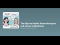 The Right to Health: Patent Monopoly and Access to Medicines (DAWN Podcast Episode 3)