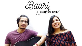 Baari Acoustic Cover (duet ) | song by Bilal Saeed & Momina Mustehsan