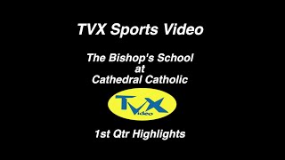 TVX Sports Video-Bishop's at CCHS High Lights