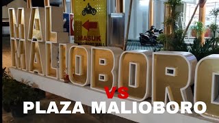 MALL MALIOBORO VS PLAZA MALIOBORO RAMEAN MANA?