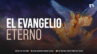 Tema 1 El EVANGELIO ETERNO - EL ÚLTIMO LLAMADO | Semana de invierno | Sábado 8 de junio 2024