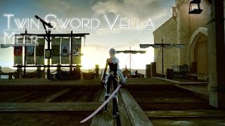 [Vindictus] Twin Sword Vella : Meer