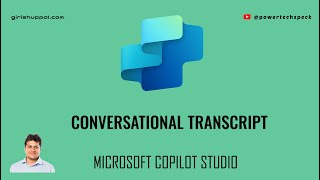 Exploring Conversational Transcripts in Microsoft Copilot Studio