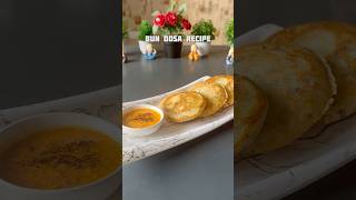 Bun Dosa Recipe #shorts #dosa #recipe #snacks