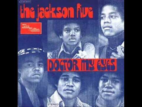 Jackson 5 - Doctor My Eyes Jackson 5 - Doctor My Eyes