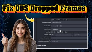 How To Fix Dropped Frames In OBS | Smooth Streaming & Recording (2026)