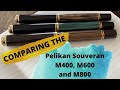 Comparison of the Pelikan M400, M600, and M800 Fountain Pens