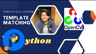 Lesson-10 Template Matching | Object Detection | Hands-on Tutorial Open CV with Python | 2020