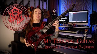 MY PERSONAL GUITARS - Reichardt Custom 7-String Guitar