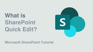 What is SharePoint Quick Edit?