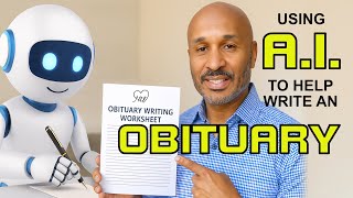 How to Write a Meaningful Obituary Using AI (Free Worksheet Included)
