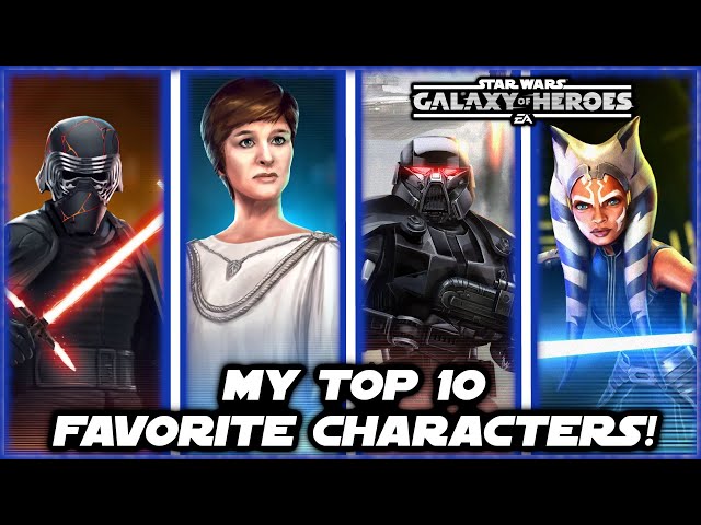 My Top 10 Favorite Characters In Star Wars Galaxy Of Heroes Swgoh Tv