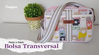 Bolsa transversal I Bolsa de tecido I Passo a Passo I Costura Criativa