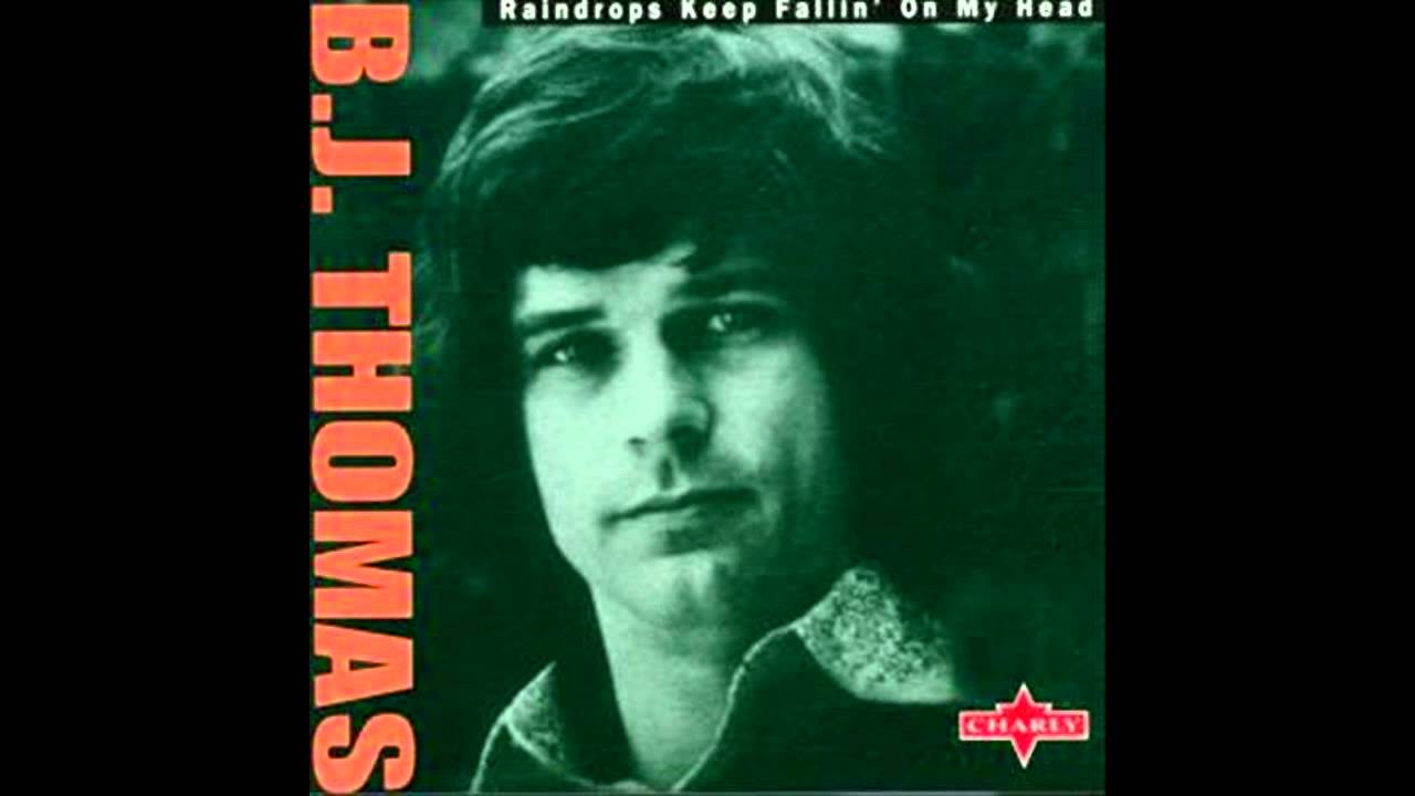 BJ Thomas - Raindrops Keep Falling On My Head (Remastered), HQ - YouTube