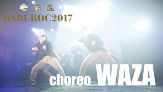 WAZA［V-RAZE＋WAZA］| HARUROC2017 | 2017.05.28@STUDIO PARTITA