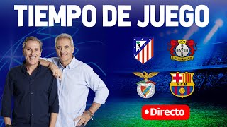 BENFICA VS BARCELONA Y ATLÉTICO DE MADRID VS LEVERKUSEN | Tiempo de Juego COPE | Radio Cadena COPE