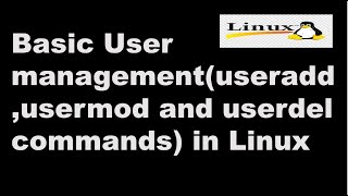 Basic User managementuseradd,usermod and userdel commands in Linux  || Linux Interview Question