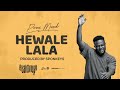 Perez Musik-Hewale Lala(Song of Strength)