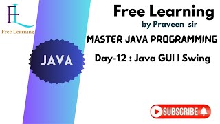 Day 12 : Java GUI | Java Swing | Free Learning #java #javaprogramming #javatutorial