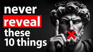 Stoics NEVER REVEAL these 10 SECRETS to each other | Stoicism