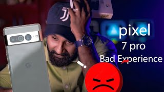 Google Pixel 7pro | 4 Month My Experience | Malayalam | Very disappointed