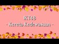 JKT48 - Kereta Kedewasaan (Otona Ressha) [Lyric]