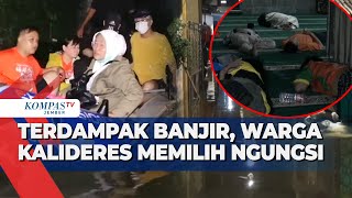 Kesulitan Akses Jalan dan Makanan Akibat Banjir, Warga Kalideres Memilih Mengungsi