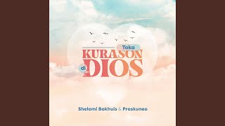 Toka Kurason Di Dios (feat. Proskuneo)