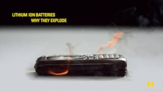 Lithium Ion Batteries: Why They Explode