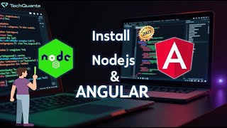 Install Node.js & Angular | Setup First Angular App Step-by-Step [2025]
