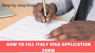 How To Fill Visa Application Form D For Italy Study Visa| Study in Italy| Visa Application