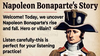 Napoleon Bonaparte's Story || Learn English Through Story🔥 Level 2 || English Listening Practice ✅