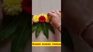 Diwali mango leaves thoran#Mango# leaves#flower #decoration #ideas#diy #art #craft#ytshorts #ideas