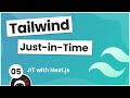 Tailwind Just in Time Tutorial #5 - Tailwind JIT with Next.js