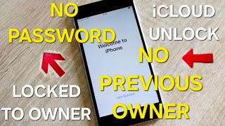 iCloud Unlock iPhone Locked to Owner without Previous Owner and Password ✔️