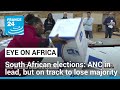 South African elections: ANC in lead, but on track to lose majority • FRANCE 24 English